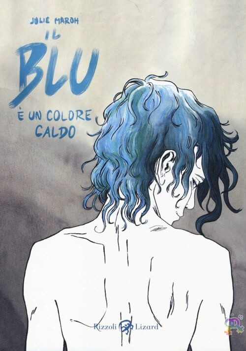 Il blu è un colore caldo (2010) – Julie Maroh