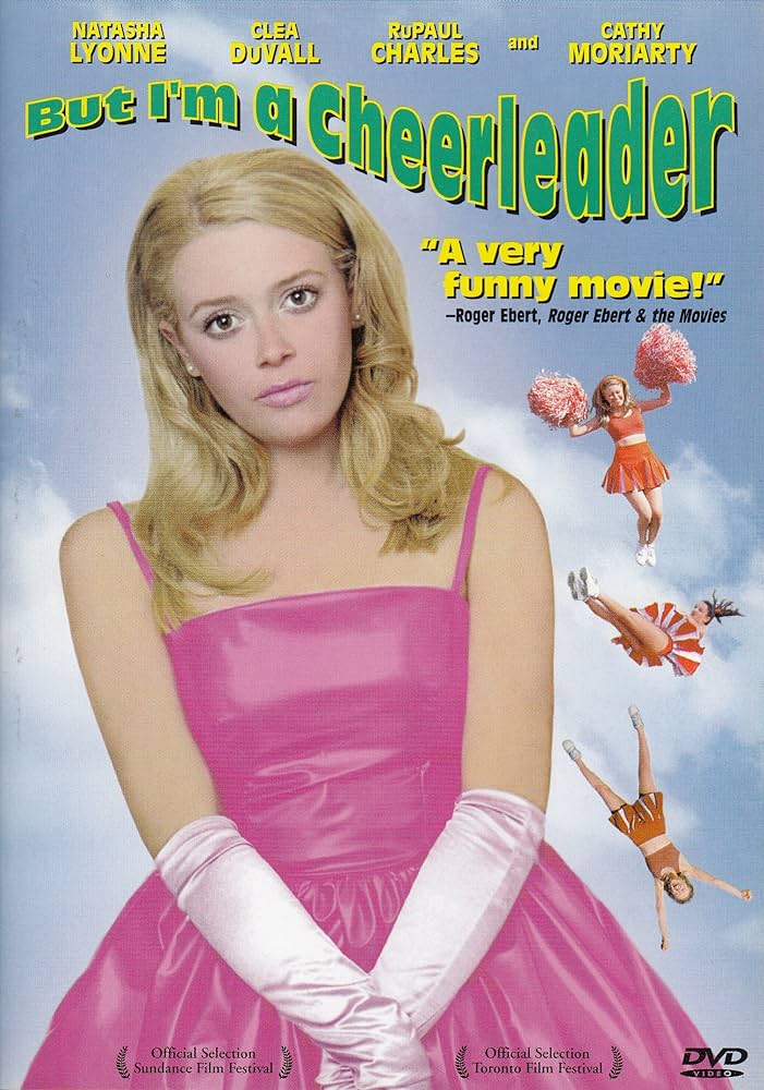 But I'm a Cheerleader
