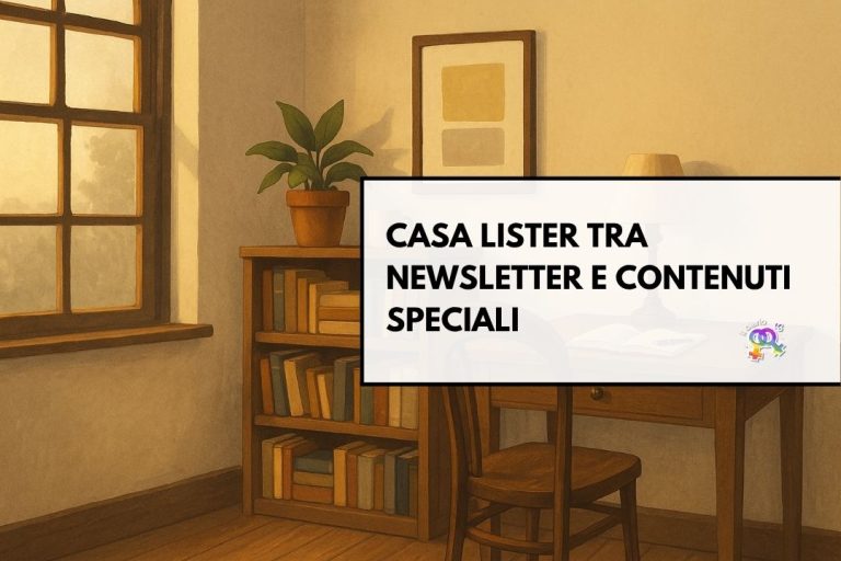 Un nuovo spazio da abitare: Casa Lister tra newsletter e contenuti speciali